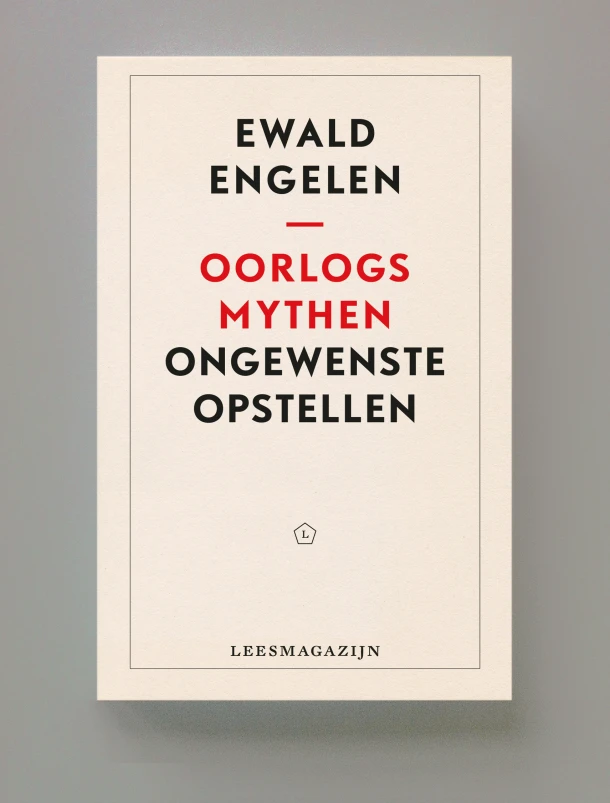 Oorlogsmythen – Ewald Engelen – boek cover