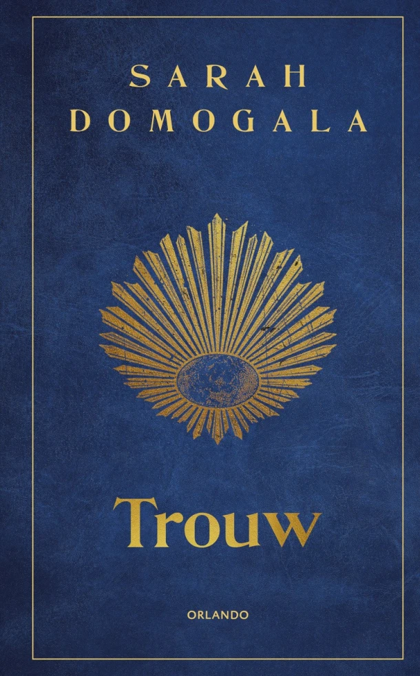 Trouw – Sarah Domogala – boek cover