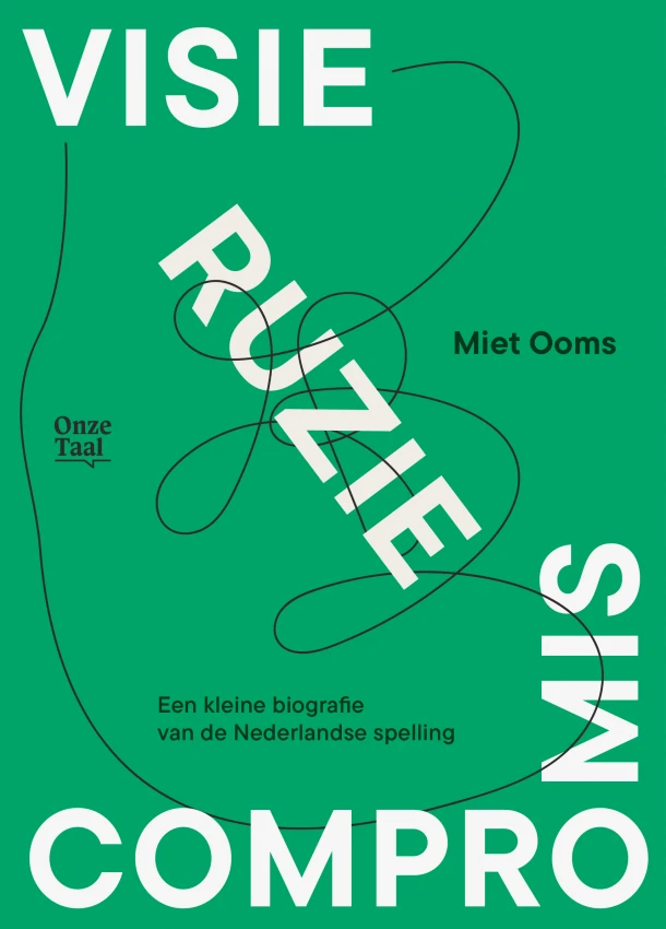 Visie, ruzie, compromis – Miet Ooms – boek cover