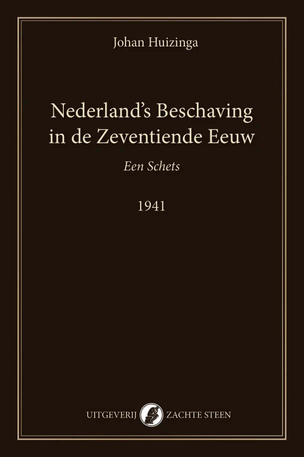 Nederland¿s Beschaving in de Zeventiende Eeuw – Johan Huizinga – boek cover