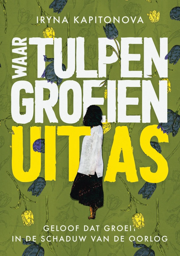 Waar tulpen groeien uit as – Iryna Kapitonova – boek cover