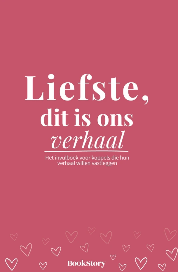 Liefste, dit is ons verhaal – Bookstory – boek cover