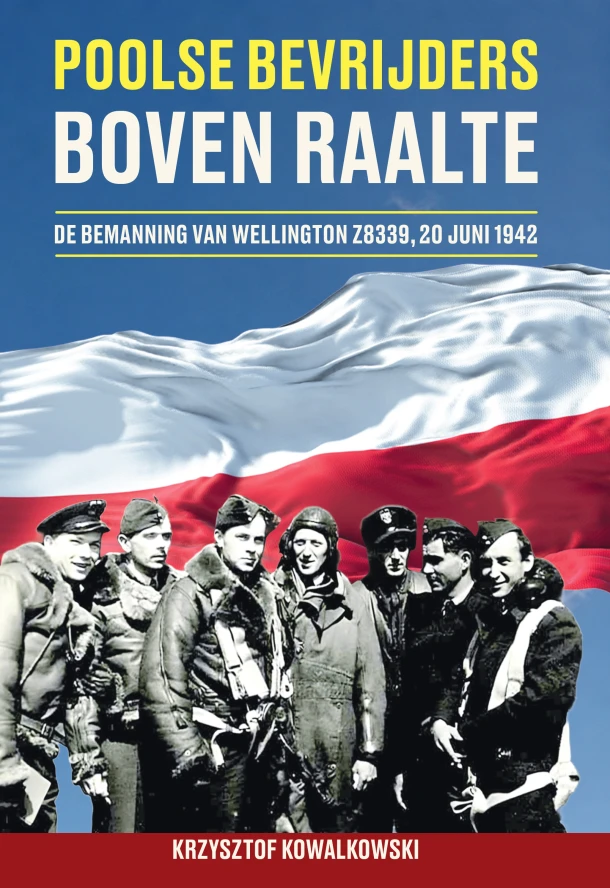 Poolse bevrijders boven Raalte – Krzysztof Kowalkowski – boek cover