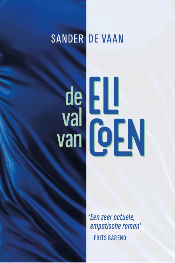 De val van Eli Coen – Sander de Vaan – boek cover