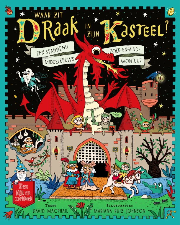 Waar zit draak in zijn kasteel? – David MacPhail – boek cover