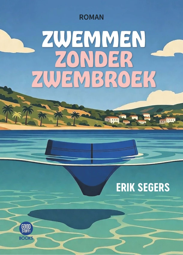 Zwemmen zonder zwembroek – Erik Segers – boek cover