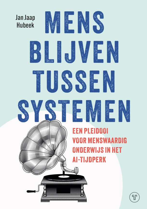 Mens blijven tussen systemen – Jan Jaap Hubeek – boek cover