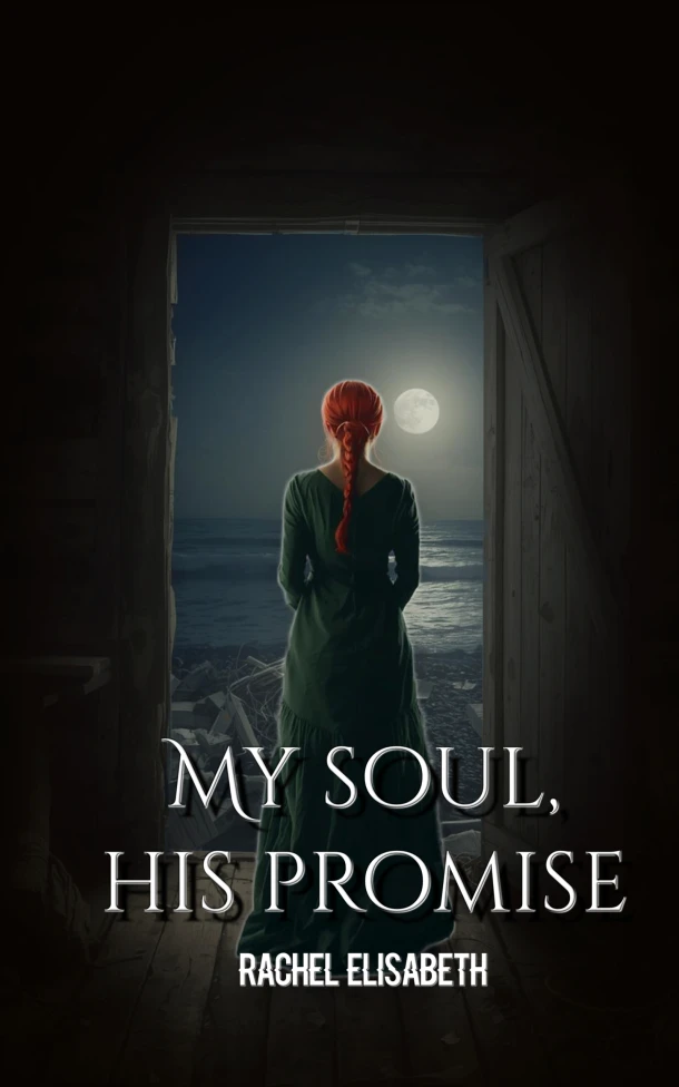 My Soul His Promise – Rachel Elisabeth – boek cover