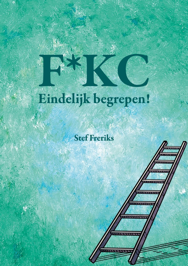 F*KC – Stef Freriks – boek cover