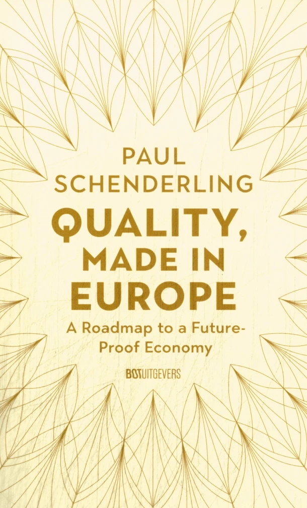 Quality, Made in Europe – Paul Schenderling – boek cover