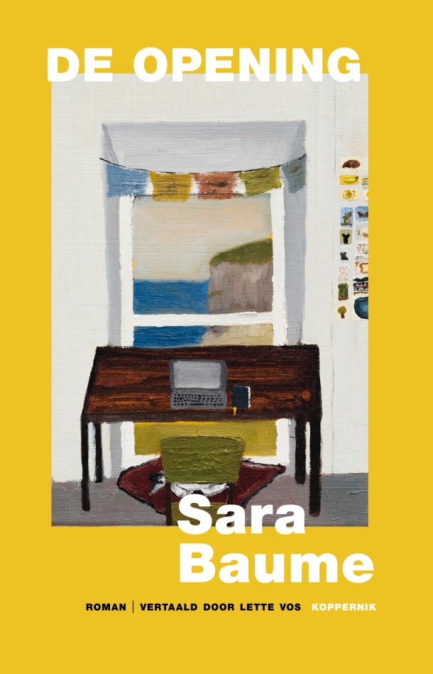 De opening – Sara Baume – boek cover