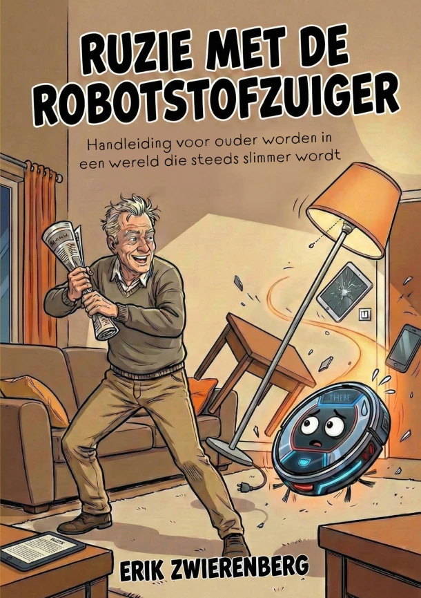 Ruzie met de Robotstofzuiger – Erik Zwierenberg – boek cover
