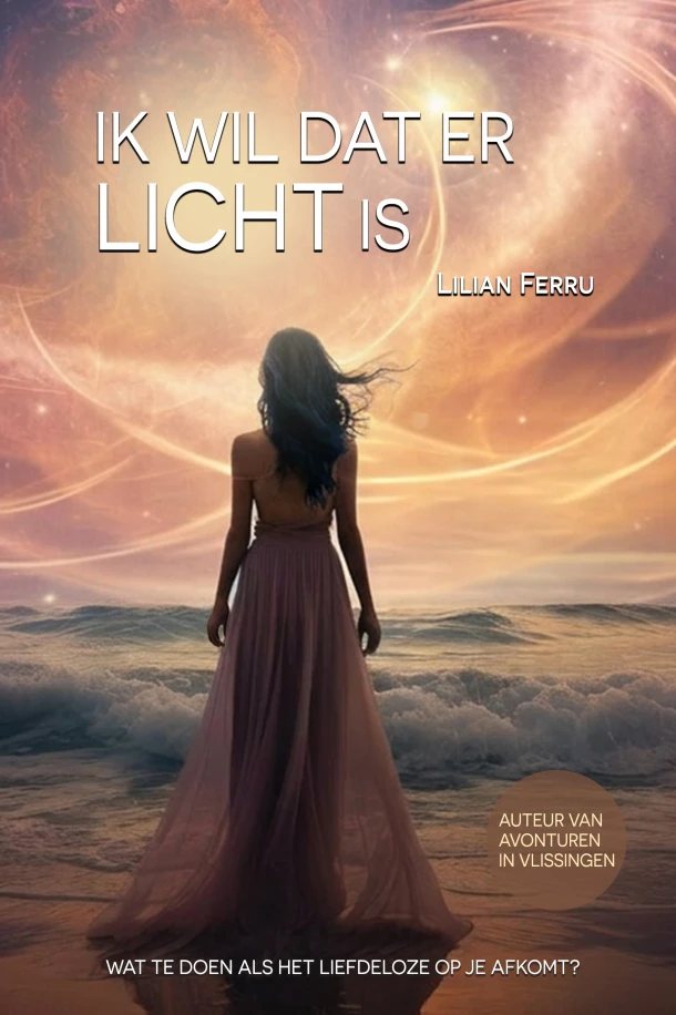 Ik wil dat er licht is – Lilian Ferru – boek cover