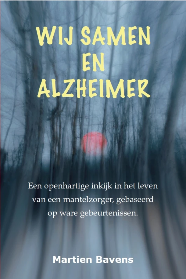 Wij samen en Alzheimer – Martien Bavens – boek cover