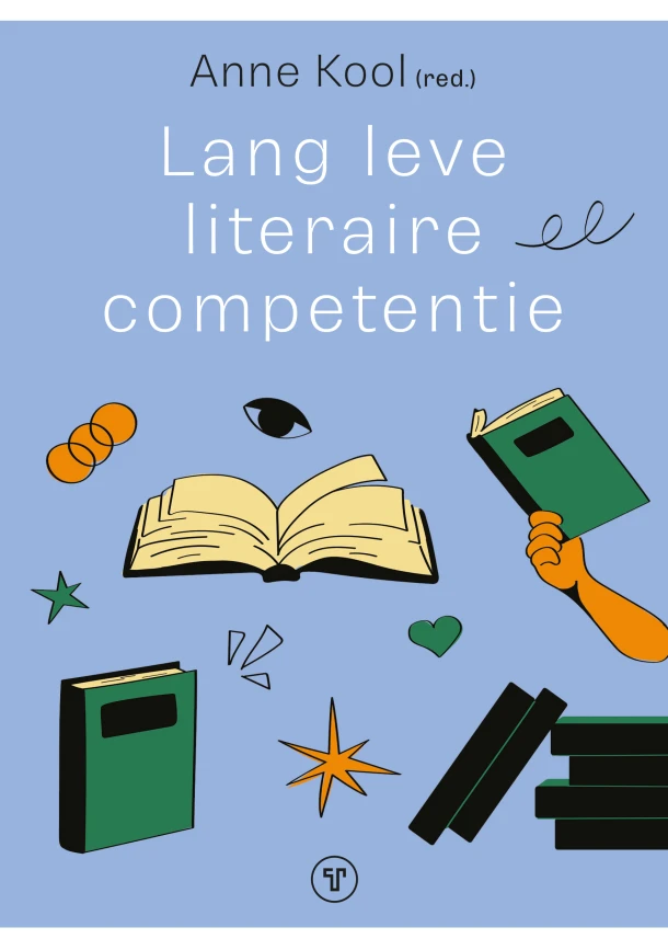 Lang leve literaire competentie – Anne Kool – boek cover