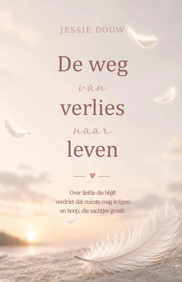 De weg van verlies naar leven – Jessie Douw – boek cover