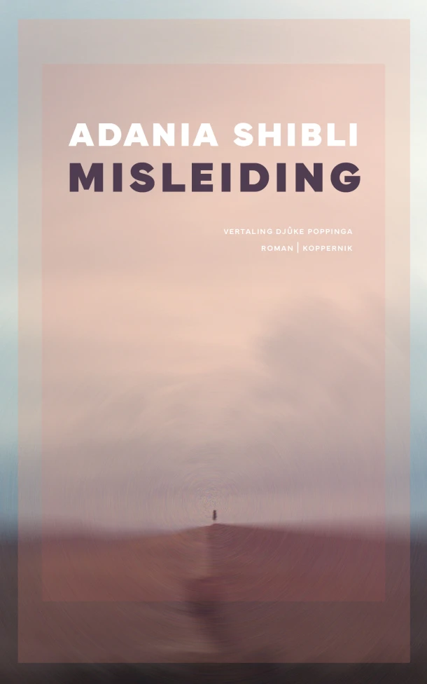 Misleiding – Adania Shibli – boek cover