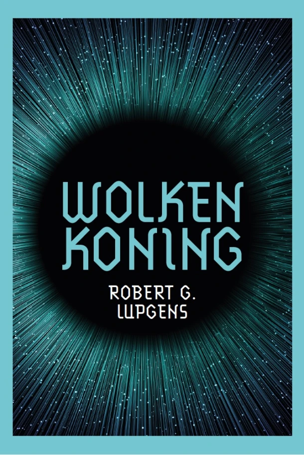 Wolkenkoning – Robert G. Lupgens – boek cover