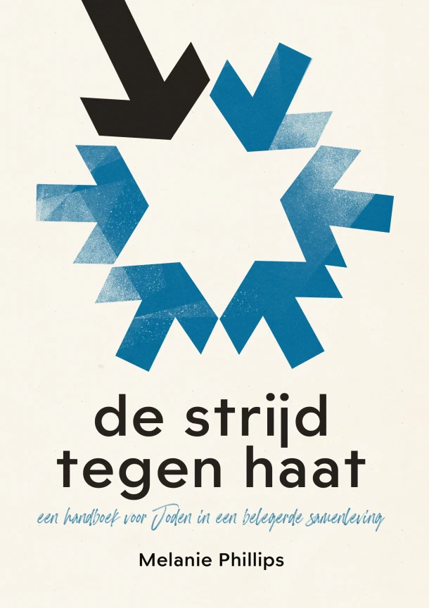 De strijd tegen haat – Melanie Phillips – boek cover