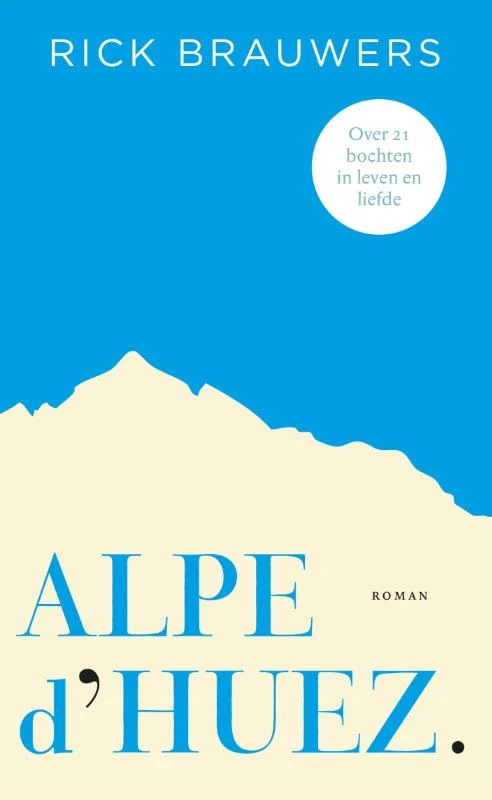Alpe d'Huez – Rick Brauwers – boek cover