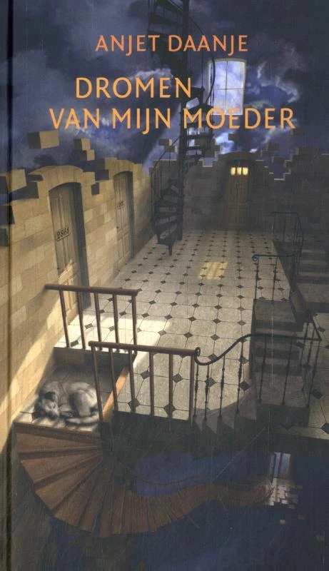 Dromen van mijn moeder – Anjet Daanje – boek cover