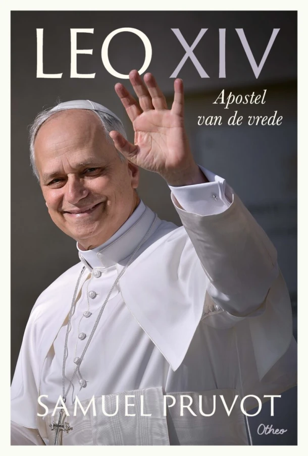 Leo XIV, apostel van de vrede – Samuel Pruvot – boek cover
