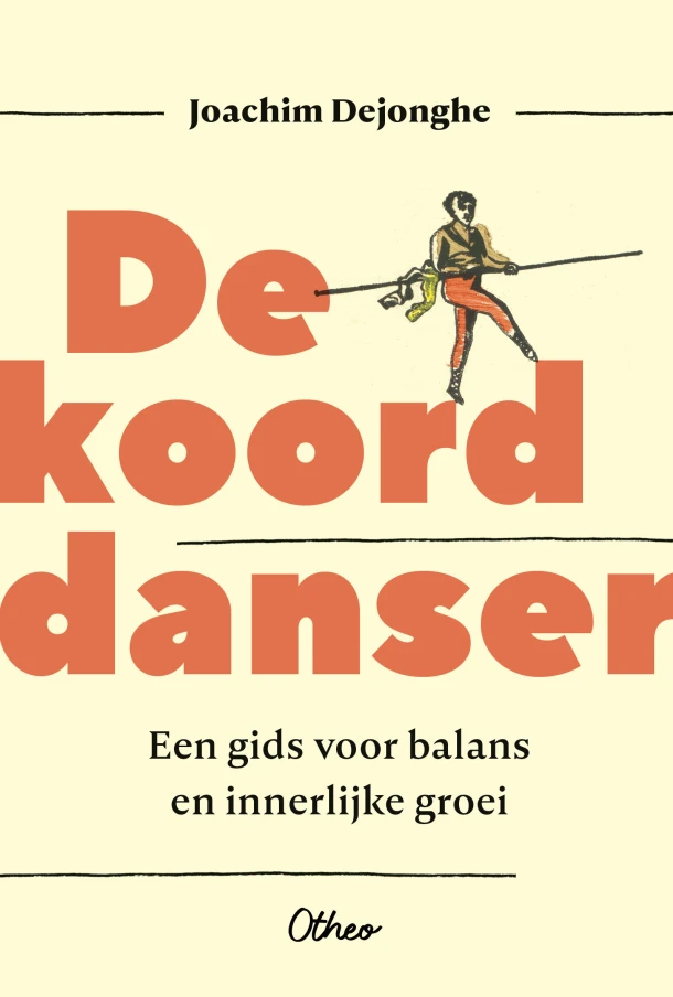 De koorddanser – Joachim Dejonghe – boek cover