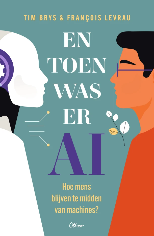 En toen was er AI – Tim Brys – boek cover