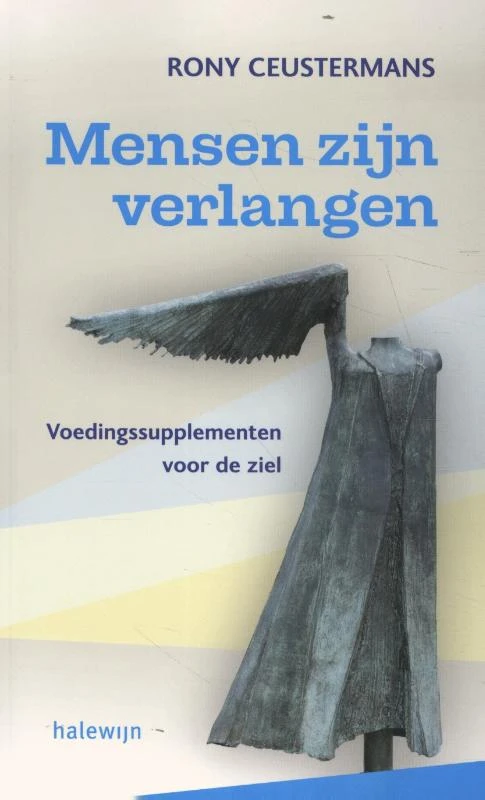 Mensen zijn verlangen ā Rony Ceustermans ā boek cover