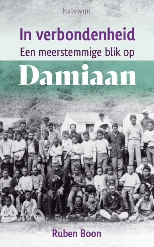 In verbondenheid. Een meerstemmige blik op Damiaan – Ruben Boon – boek cover