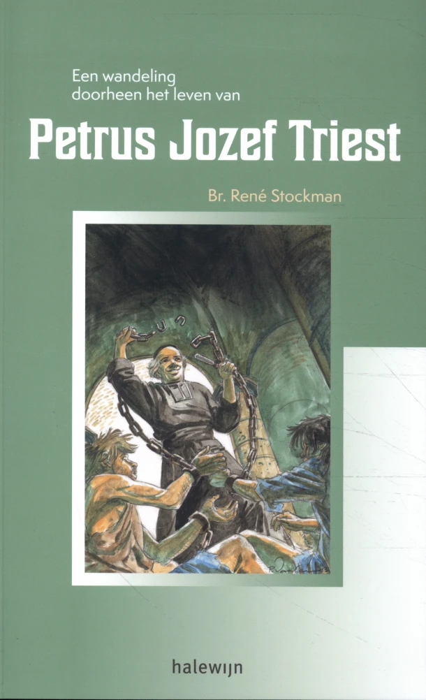 Een wandeling doorheen het leven van Petrus Jozef Triest – Ren¿ Stockman – boek cover