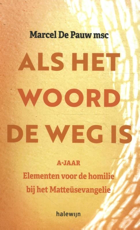 Als het Woord de weg is A-jaar – boek cover