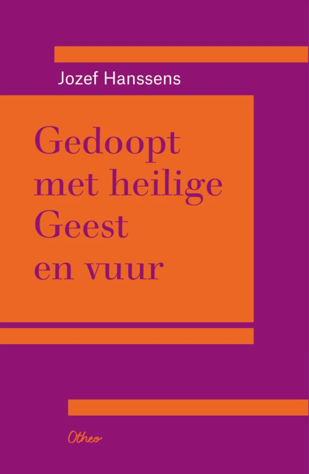 Gedoopt met Heilige geest en vuur – Jo Hanssens – boek cover