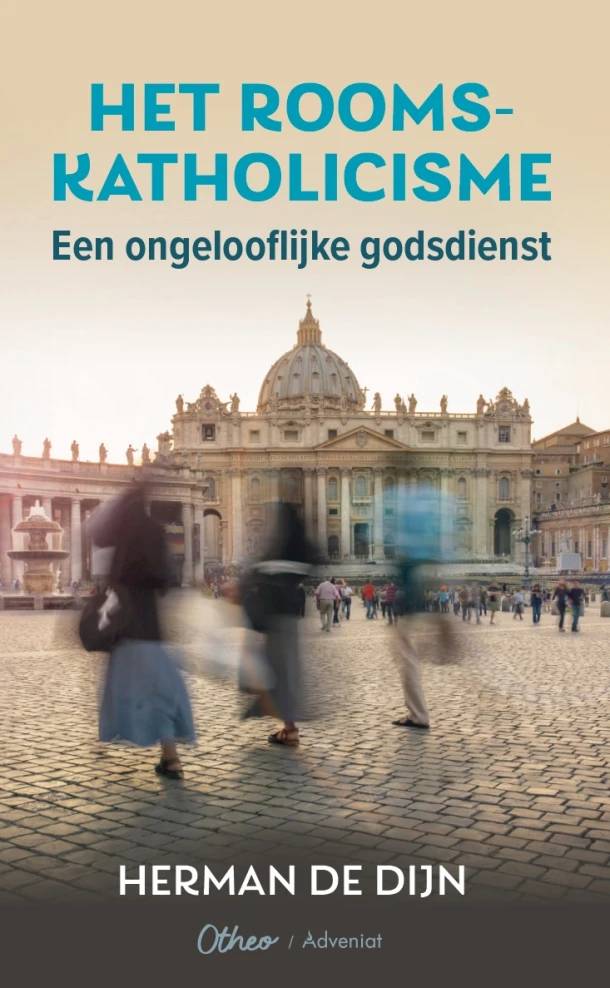 Het rooms-katholicisme een ongelooflijke godsdienst – boek cover