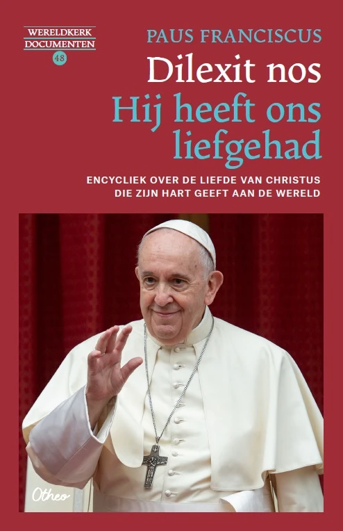 Dilexit nos. Hij heeft ons liefgehad – Paus Franciscus – boek cover