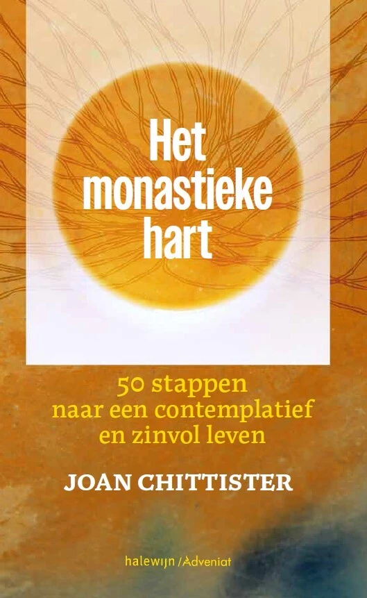 Het monastieke hart – Joan Chittister – boek cover