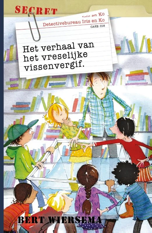 Het verhaal van het vreselijke vissenvergif – Bert Wiersema – boek cover