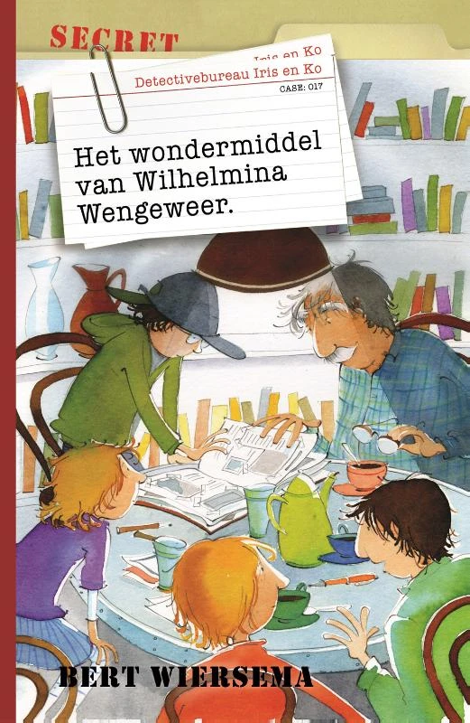 Het wondermiddel van Wilhelmina Wengeweer – Bert Wiersema – boek cover