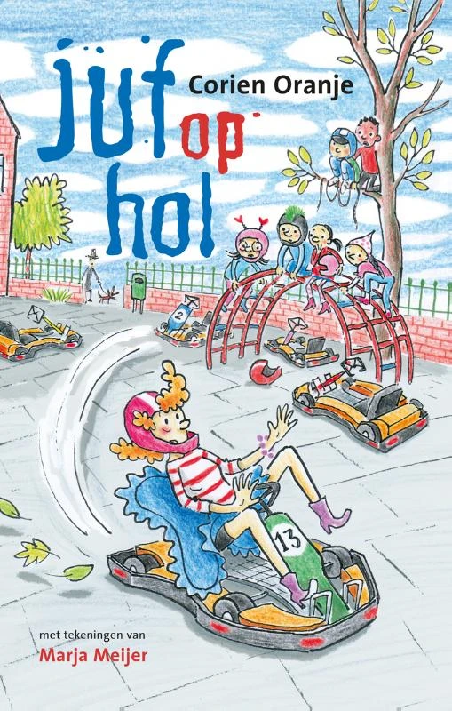 Juf op hol – Corien Oranje – boek cover