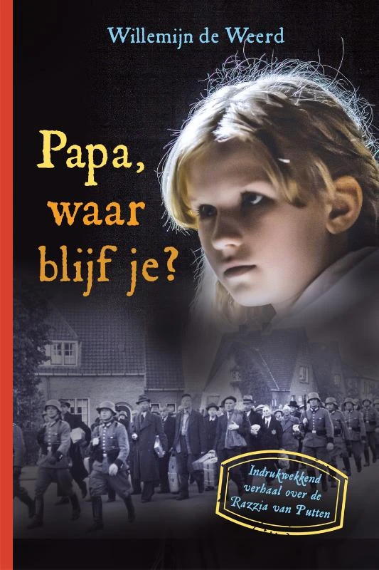 Papa, waar blijf je? – Willemijn de Weerd – boek cover