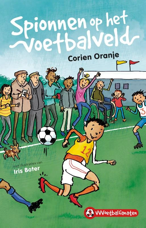 Spionnen op het voetbalveld – Corien Oranje – boek cover