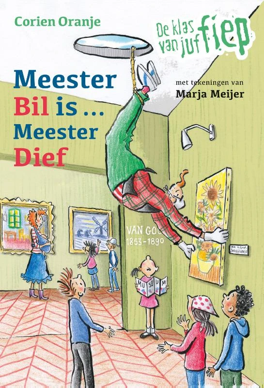 Meester Bil is ... Meester Dief – Corien Oranje – boek cover