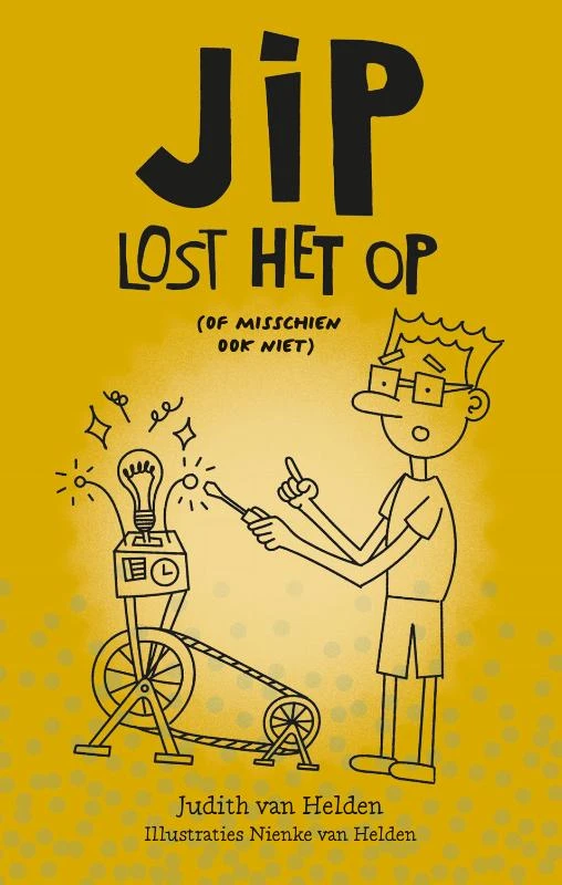 Jip lost het op – Judith van Helden – boek cover