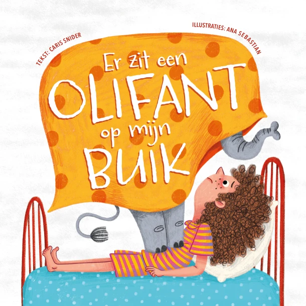 Er zit een olifant op mijn buik – Caris Snider – boek cover