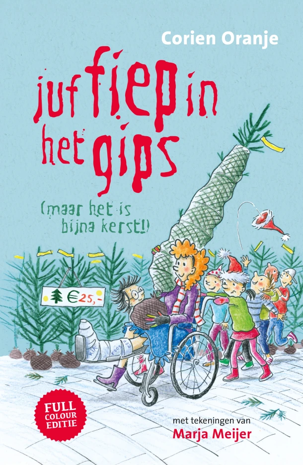 Juf Fiep in het gips – Corien Oranje – boek cover