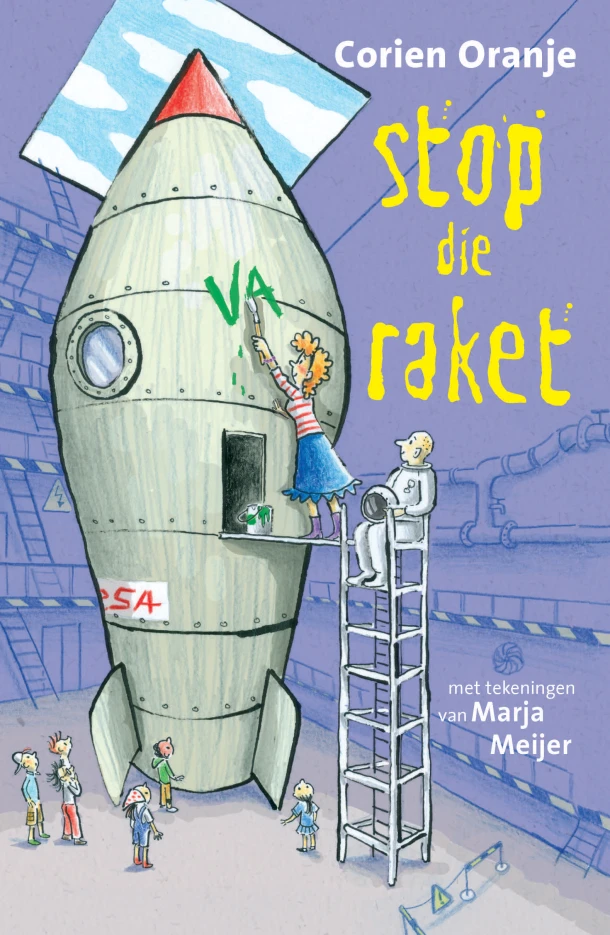 Stop die raket – Corien Oranje – boek cover