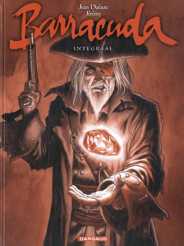 Barracuda Integraal – Jean Dufaux – boek cover