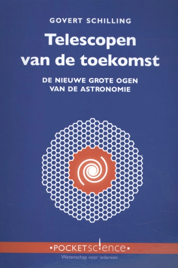 Telescopen van de toekomst – Govert Schilling – boek cover