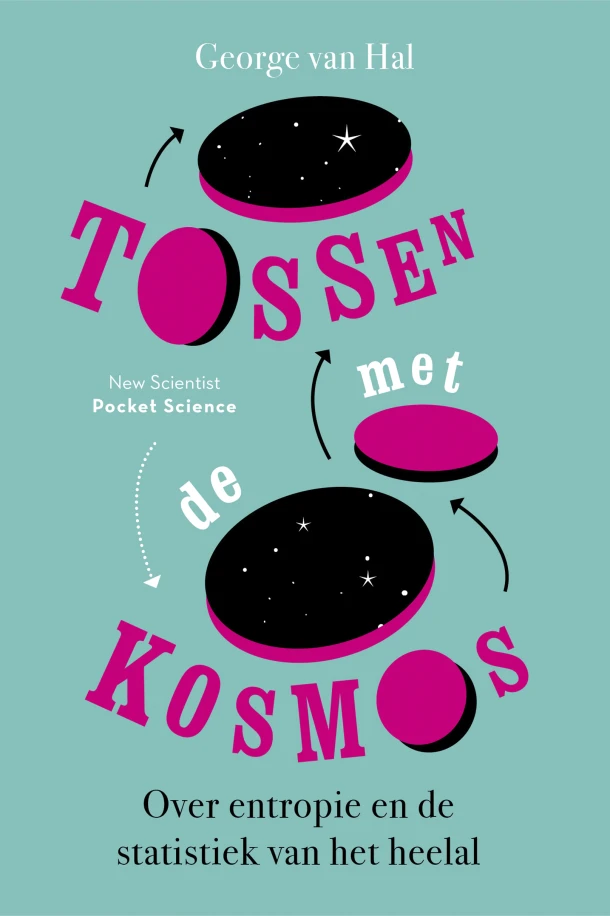 Tossen met de kosmos – George van Hal – boek cover