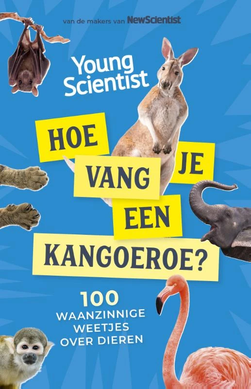 Hoe vang je een kangoeroe? – Redactie New Scientist – boek cover